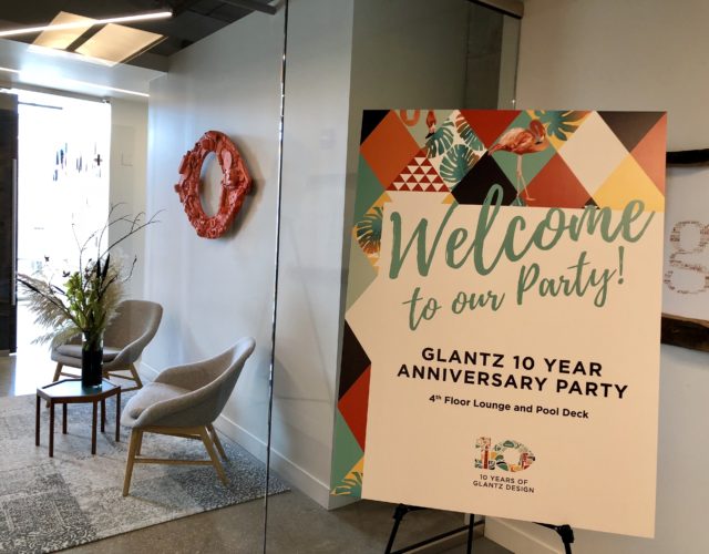 Glantz 10 Year Anniversary Welcome Sign