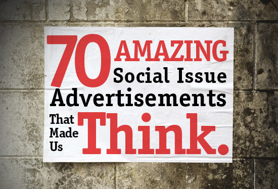70 Amazing Social Issue Ads That Made Us Think Glantz Design